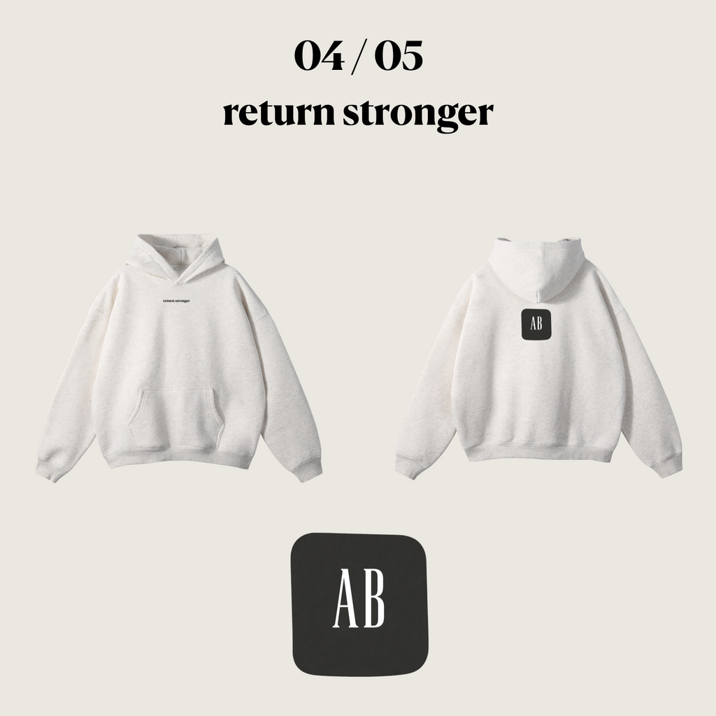04/05 - Return Stronger - Oversize Fleeced Hoodie
