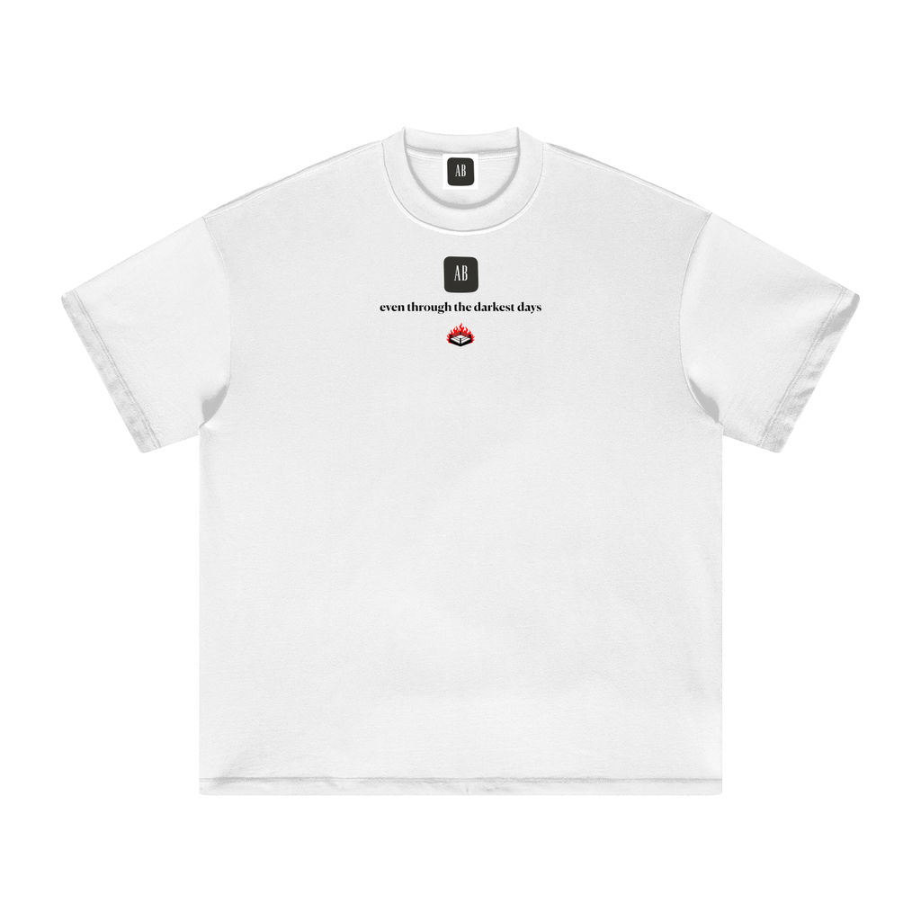 Even Through The Darkest Days - Men's/Unisex Heavyweight T-Shirt