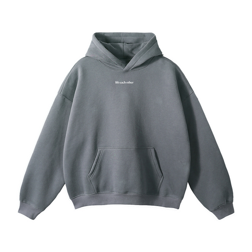 03/05 - Lift Each Other - Oversize Fleeced Hoodie