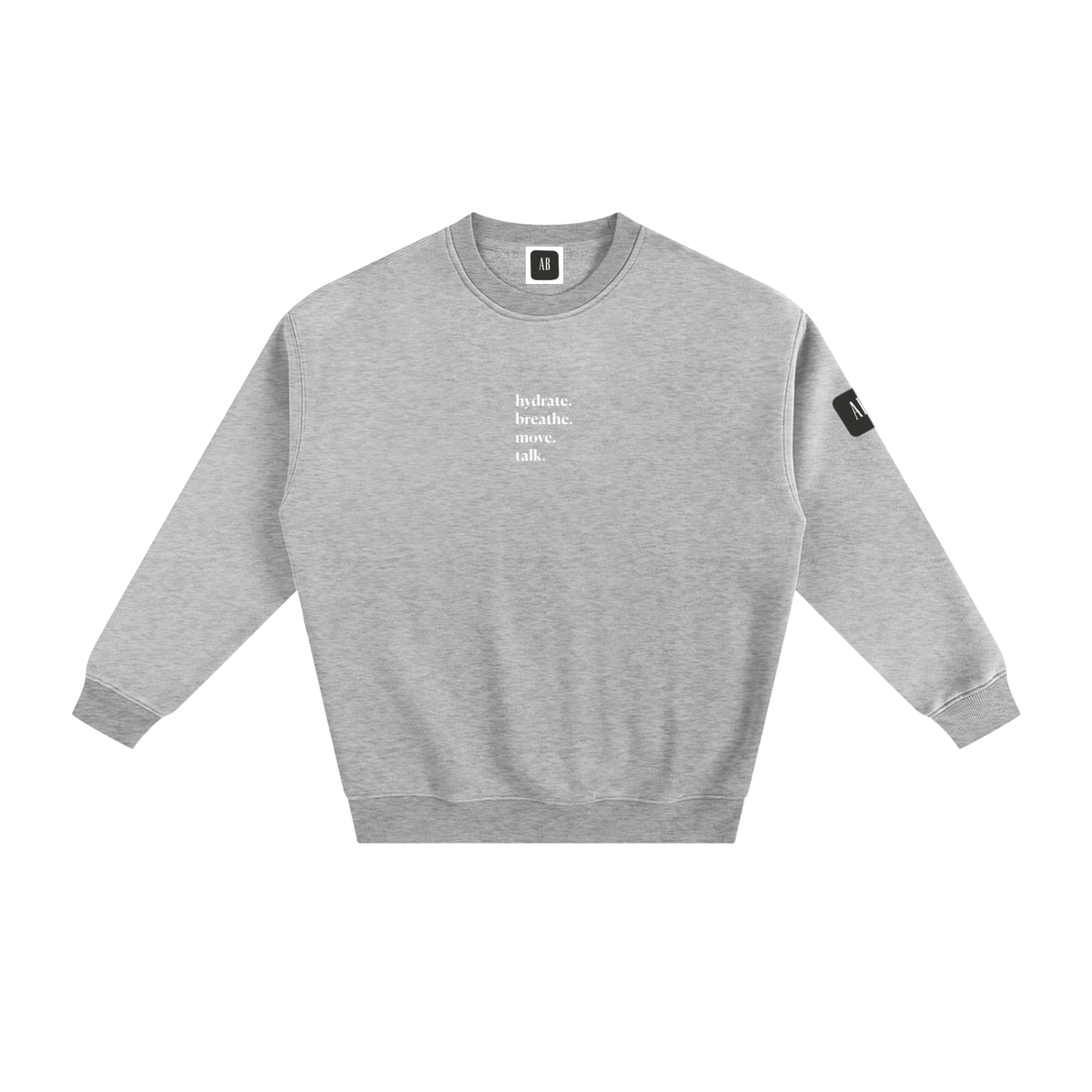 do the basics - Fleeced Sweatshirt