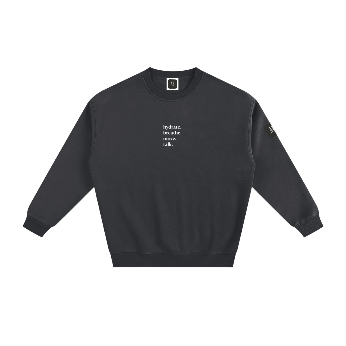 do the basics - Fleeced Sweatshirt