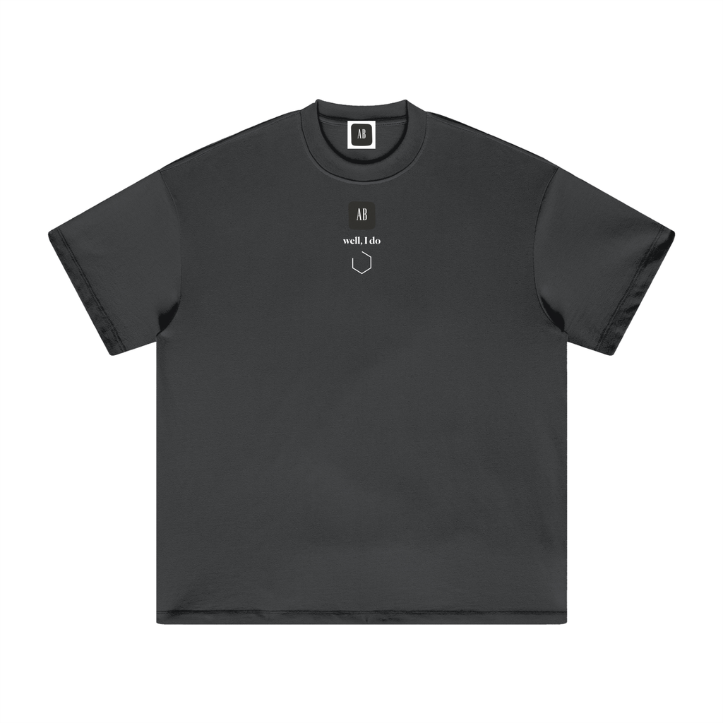 Well I Do - Men's/Unisex Heavyweight T-Shirt